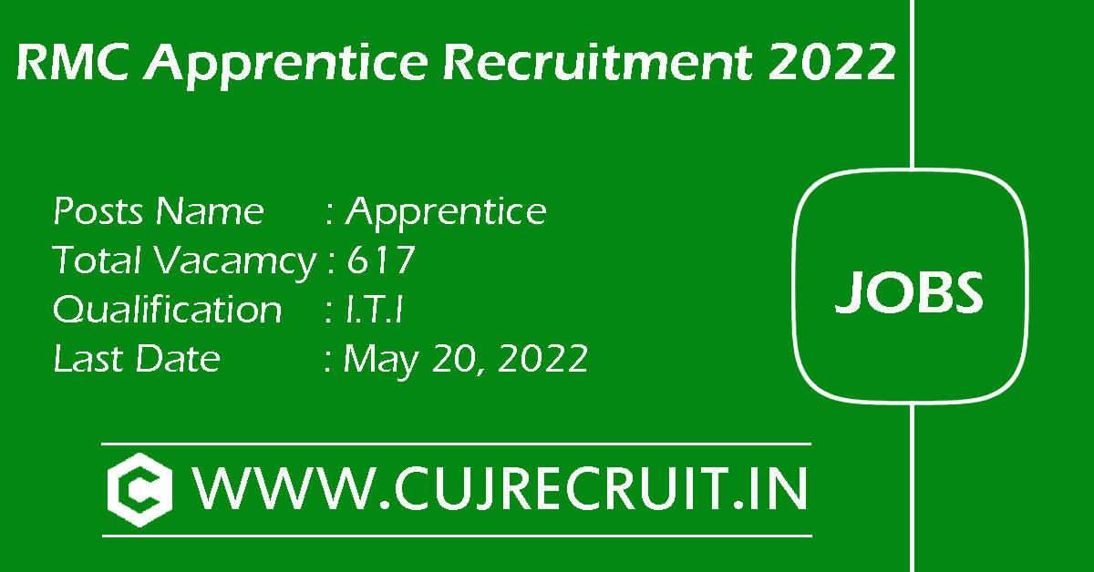 RMC Apprentice Recruitment 2022 - 617 Vacancy