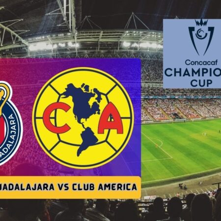 Chivas Guadalajara vs. Club America: Concacaf Champions Cup Preview